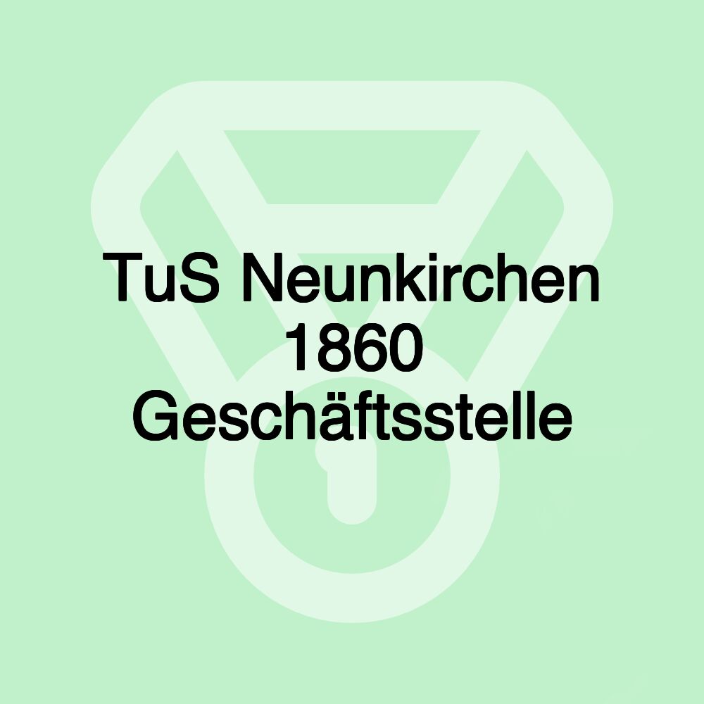 TuS Neunkirchen 1860 Geschäftsstelle