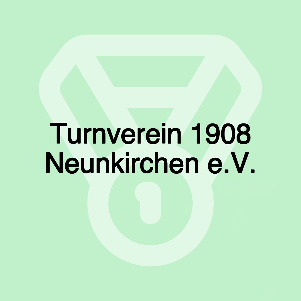 Turnverein 1908 Neunkirchen e.V.