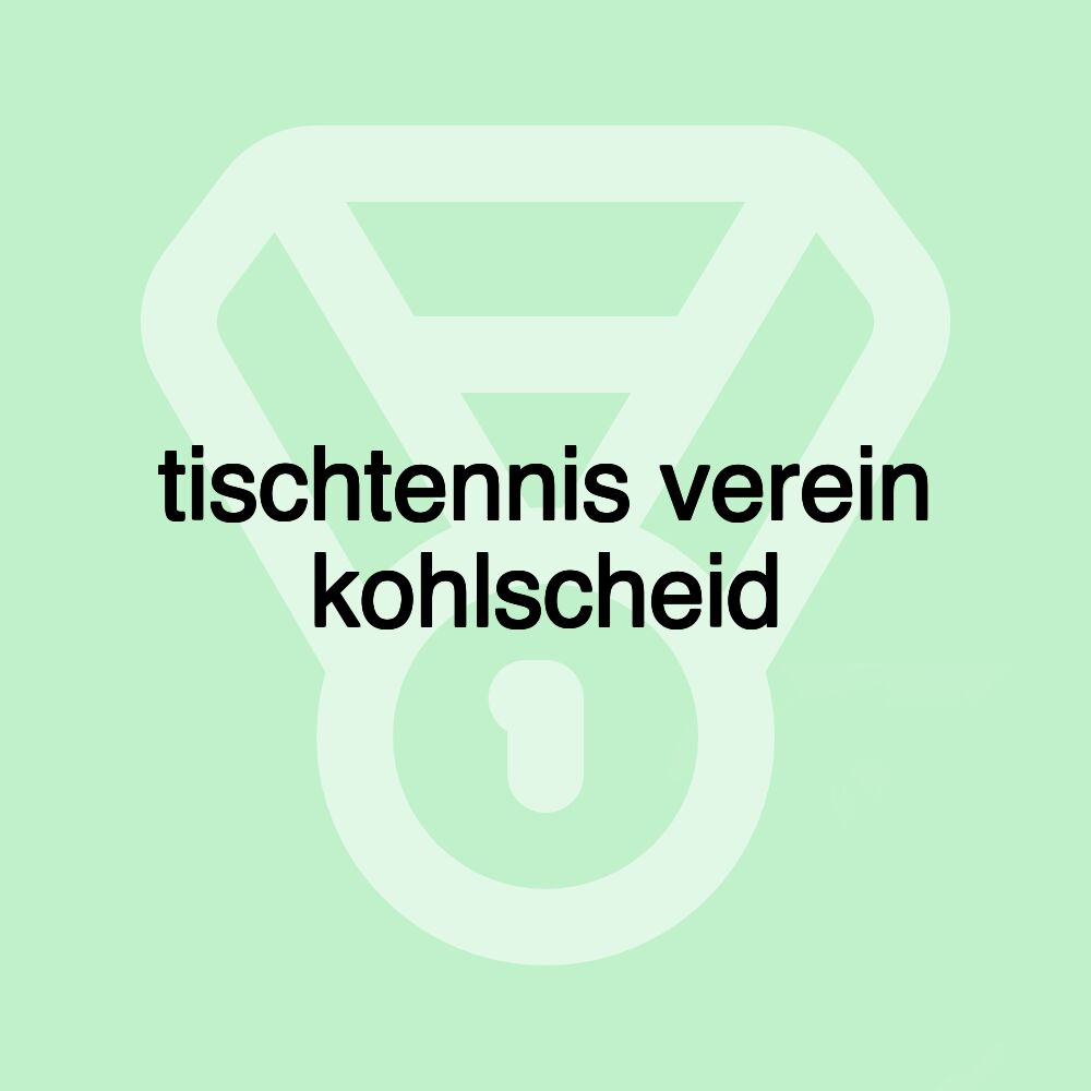 tischtennis verein kohlscheid