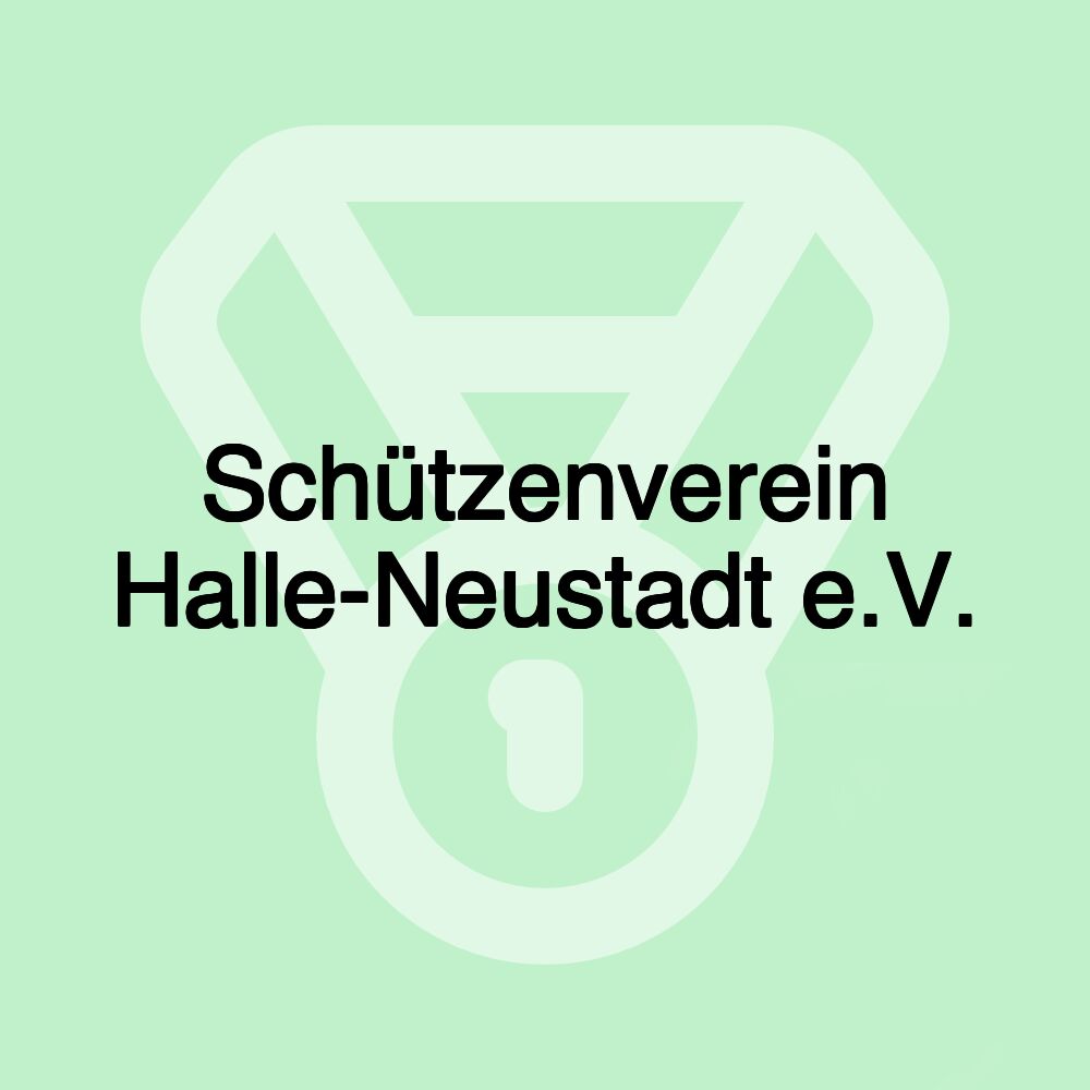 Schützenverein Halle-Neustadt e.V.