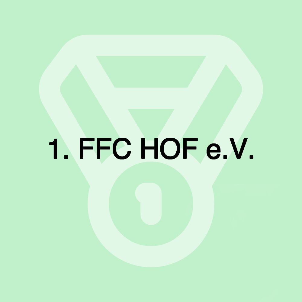 1. FFC HOF e.V.