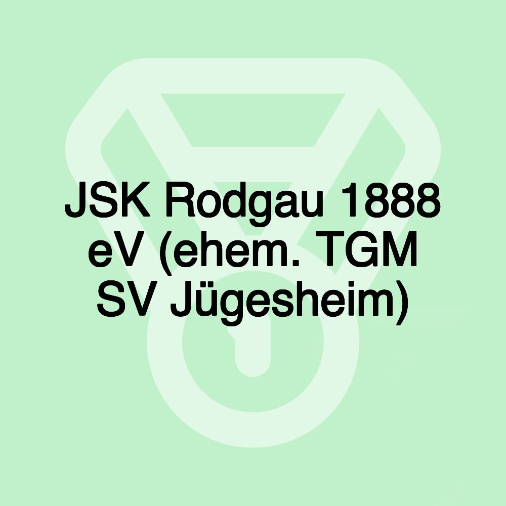 JSK Rodgau 1888 eV (ehem. TGM SV Jügesheim)