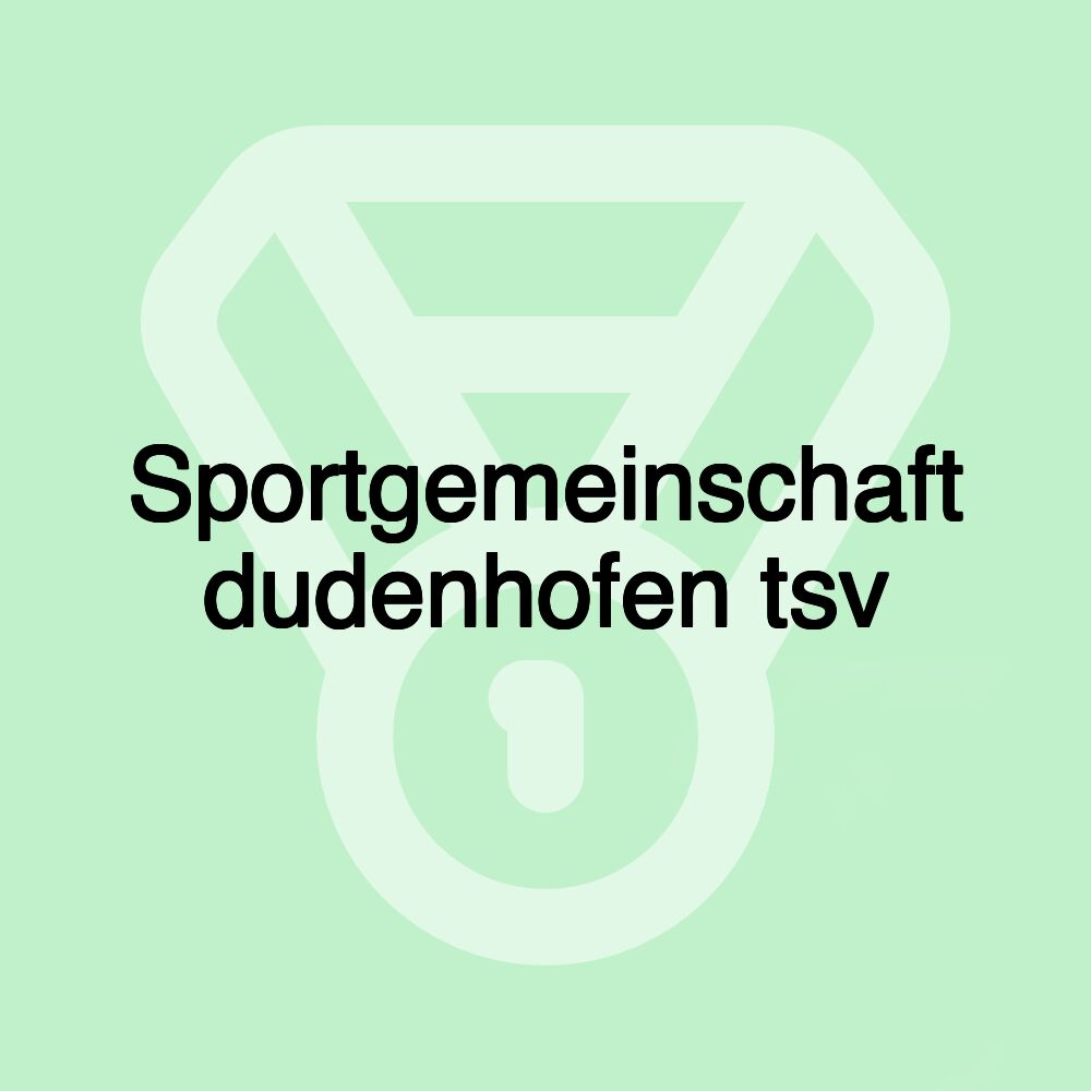 Sportgemeinschaft dudenhofen tsv