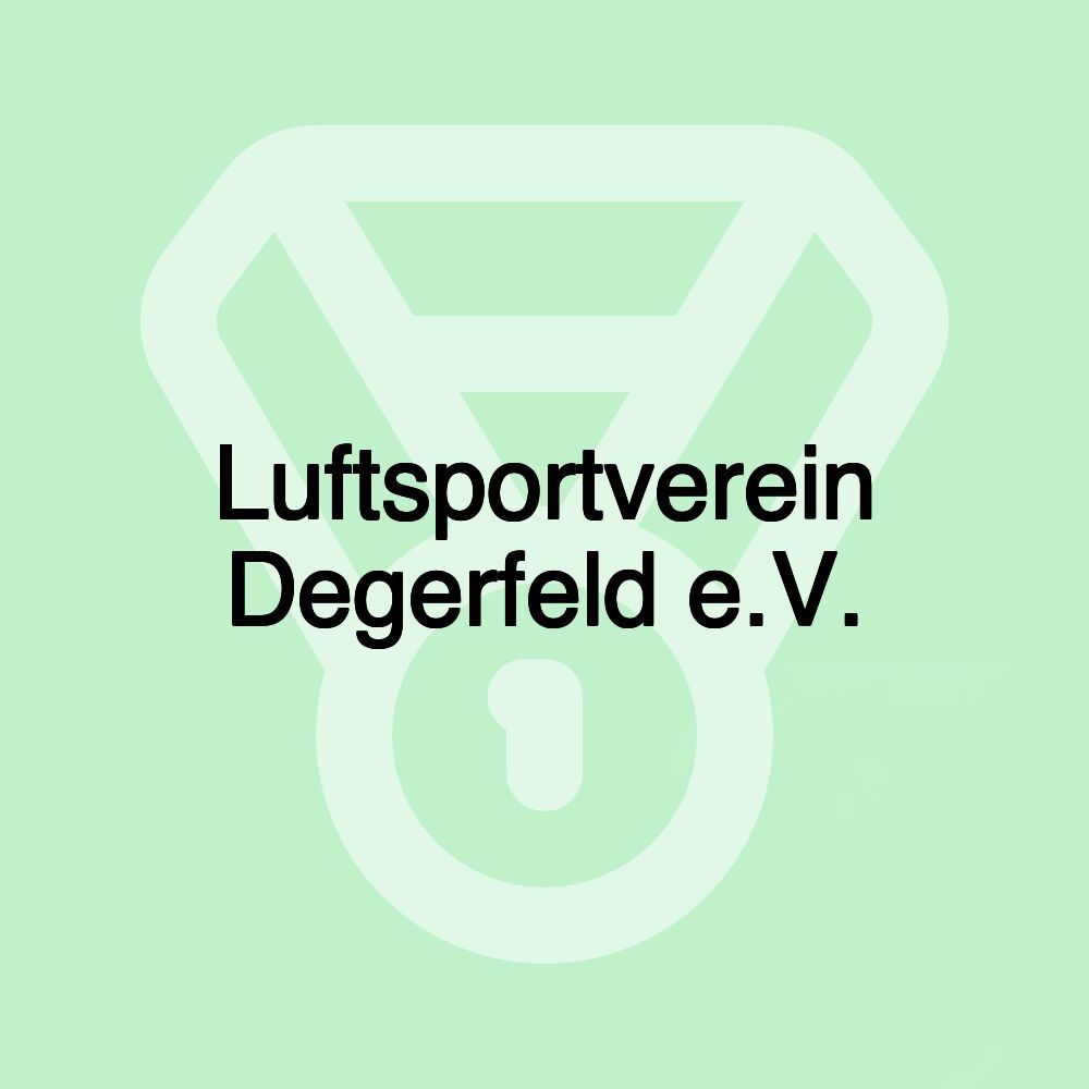 Luftsportverein Degerfeld e.V.