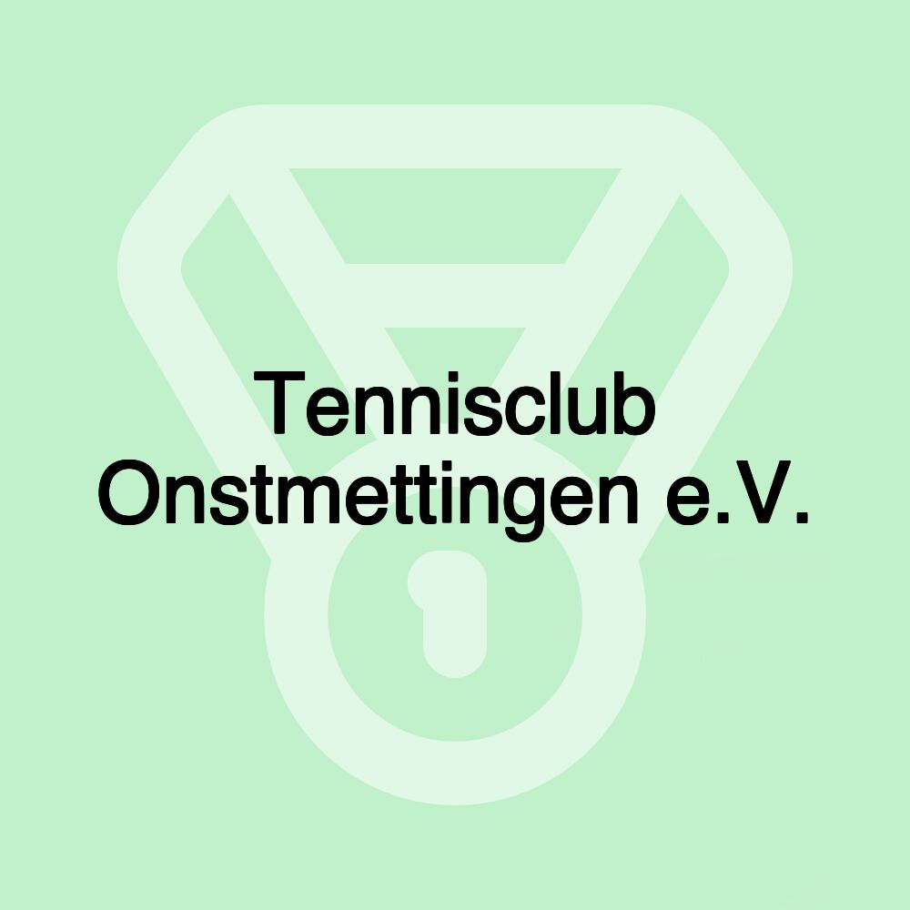 Tennisclub Onstmettingen e.V.