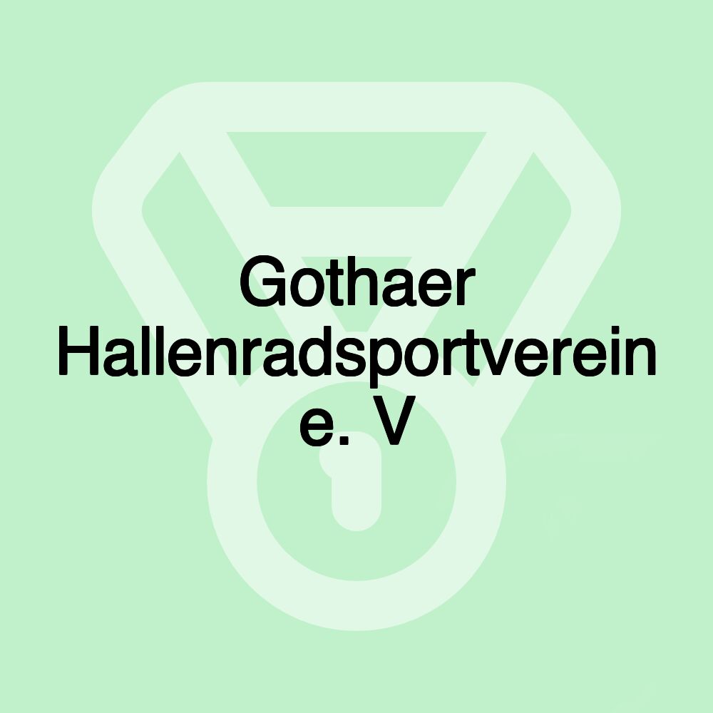 Gothaer Hallenradsportverein e. V