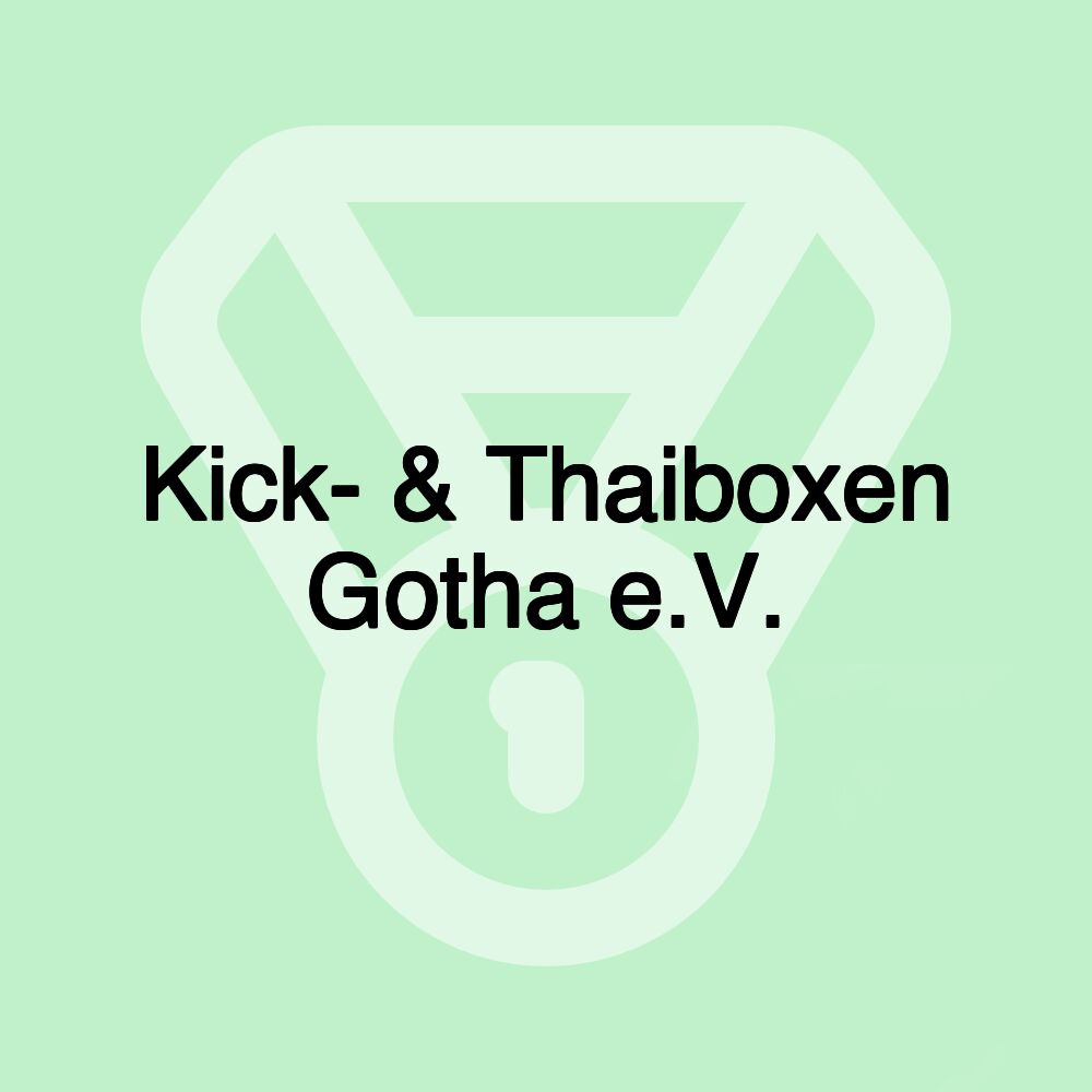 Kick- & Thaiboxen Gotha e.V.