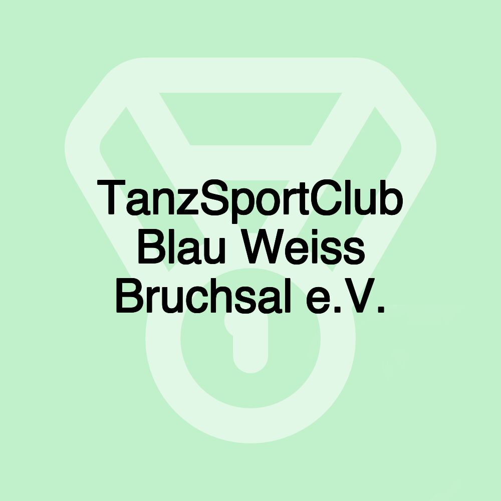 TanzSportClub Blau Weiss Bruchsal e.V.