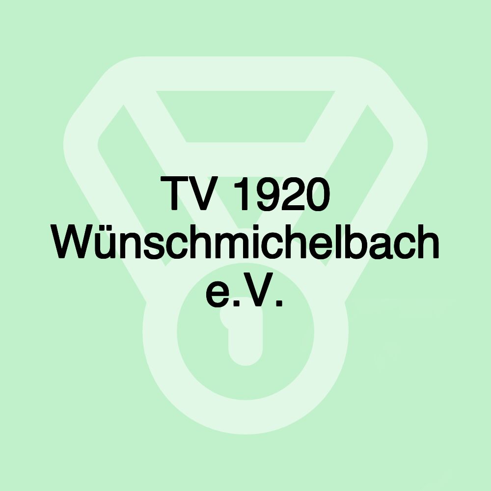 TV 1920 Wünschmichelbach e.V.