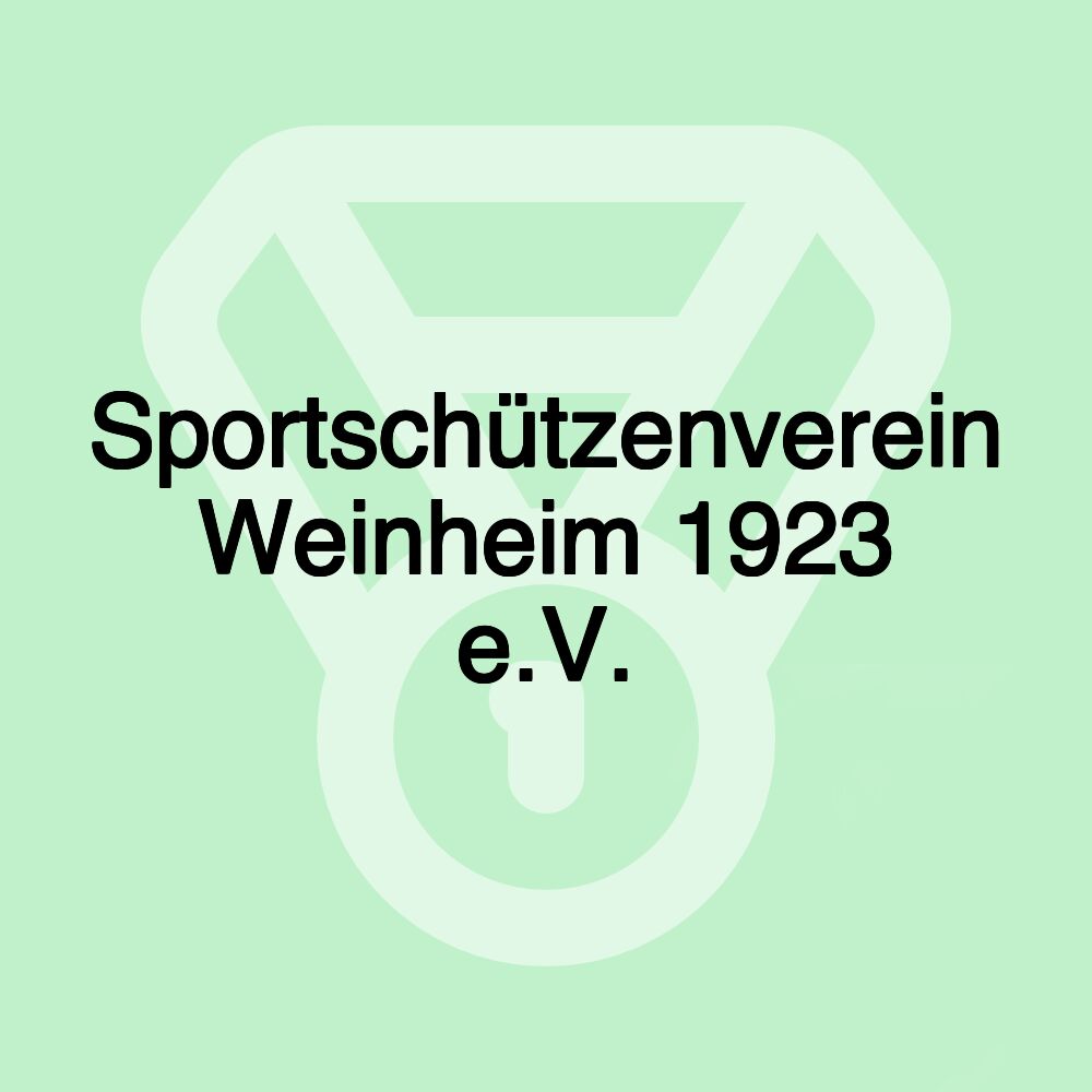 Sportschützenverein Weinheim 1923 e.V.