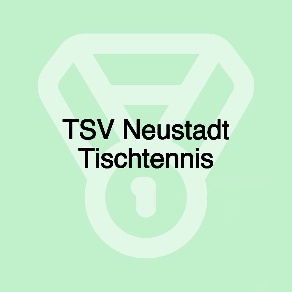 TSV Neustadt Tischtennis