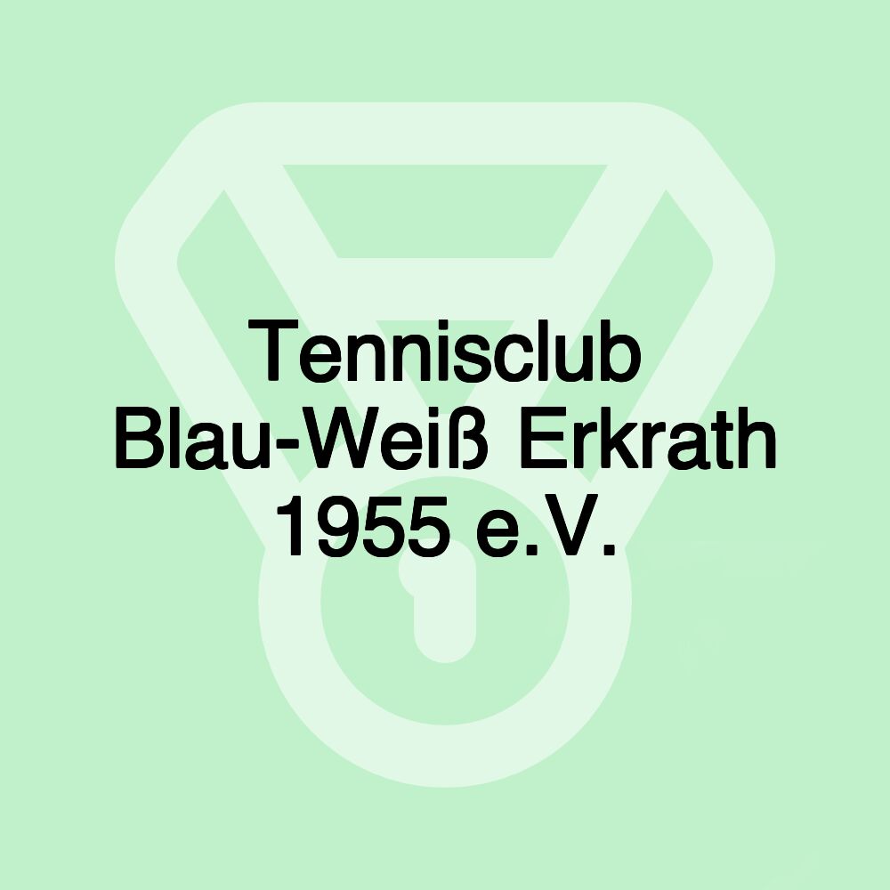 Tennisclub Blau-Weiß Erkrath 1955 e.V.