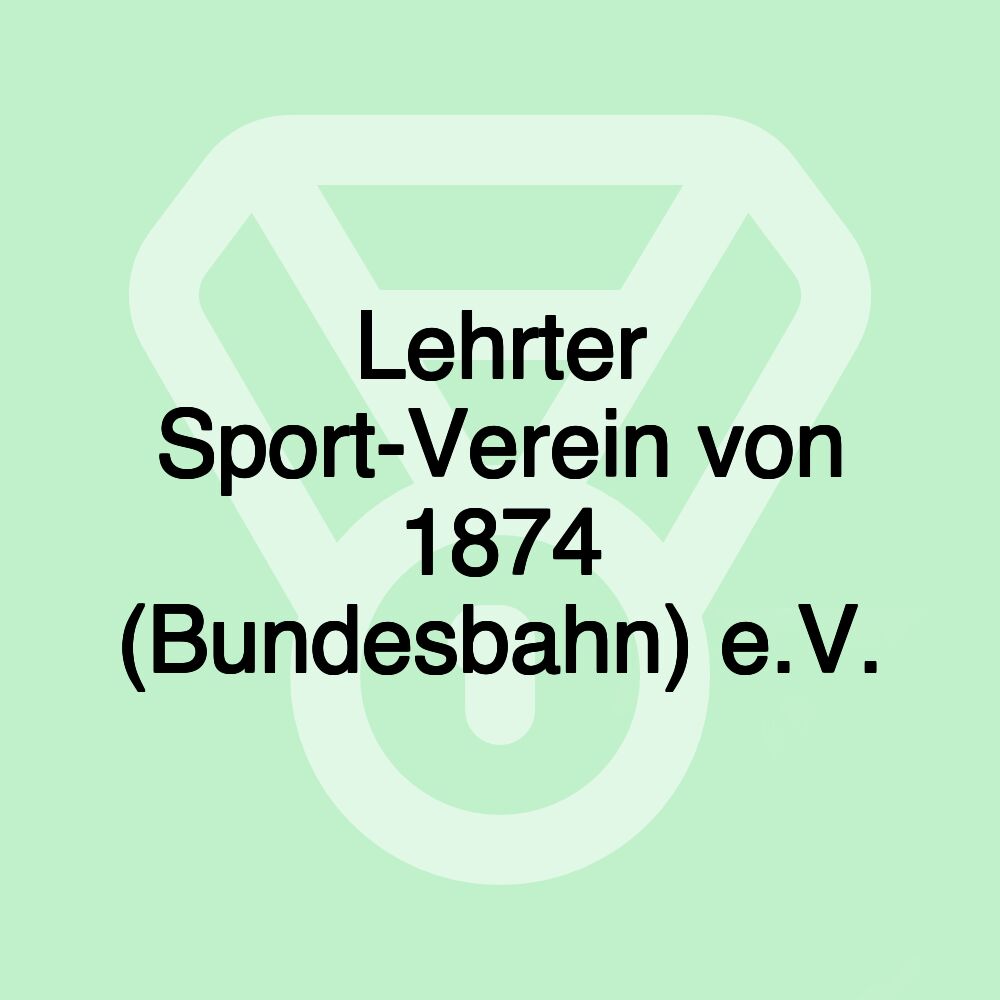 Lehrter Sport-Verein von 1874 (Bundesbahn) e.V.