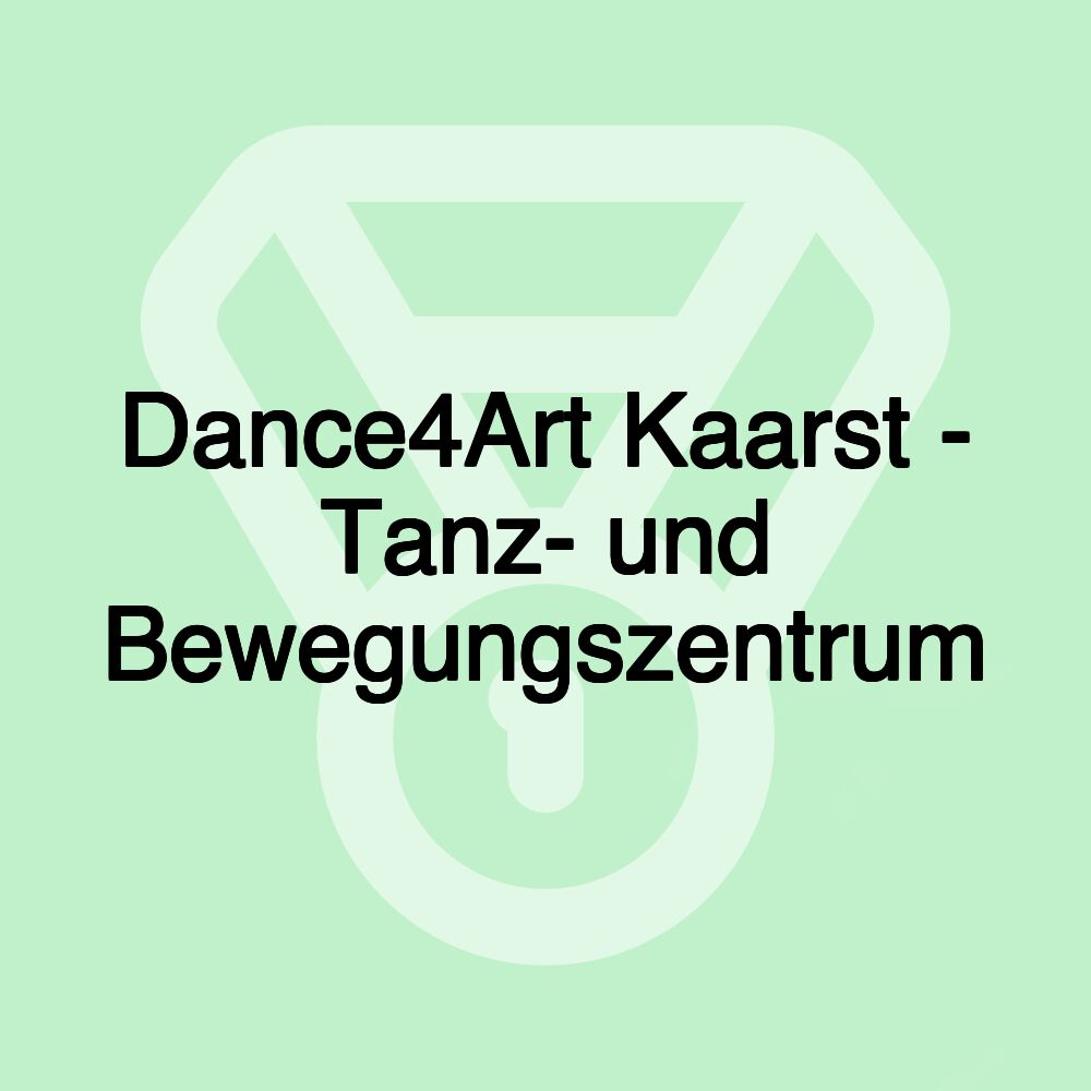 Dance4Art Kaarst - Tanz- und Bewegungszentrum