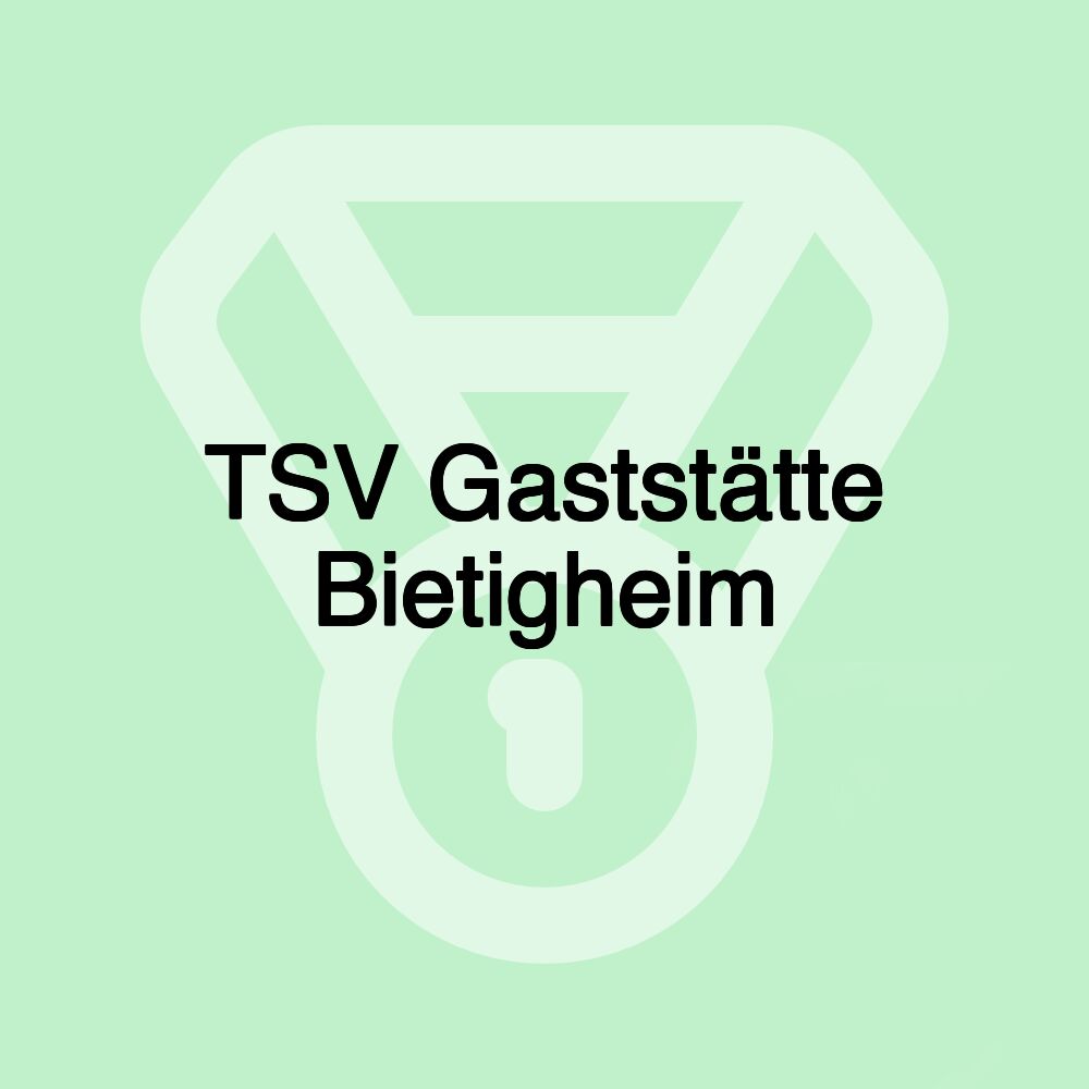 TSV Gaststätte Bietigheim