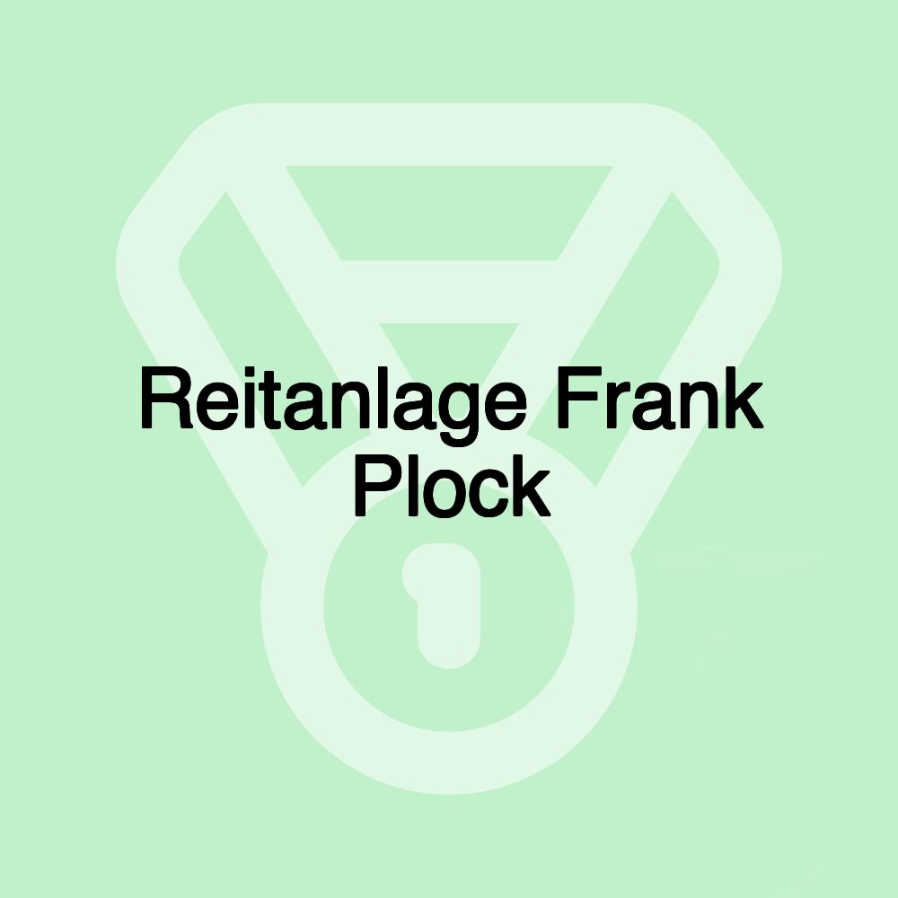 Reitanlage Frank Plock