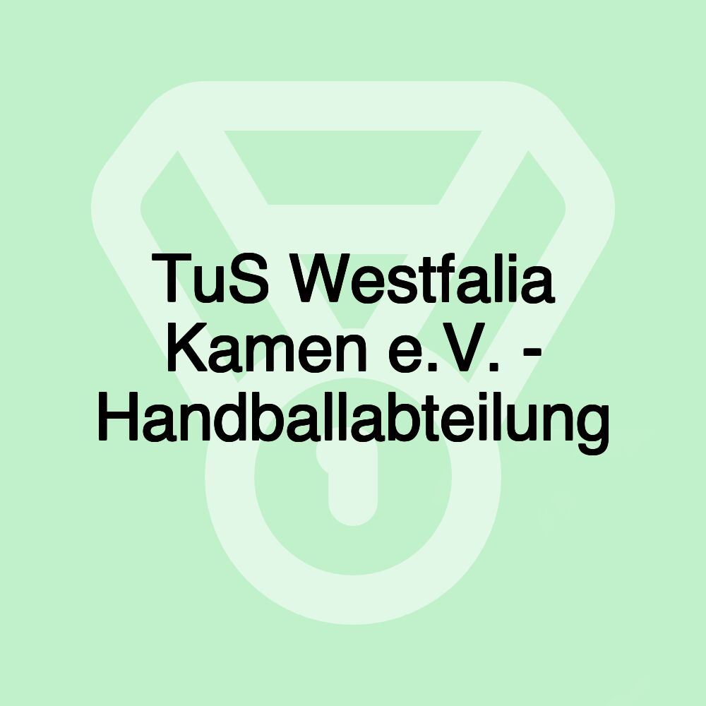 TuS Westfalia Kamen e.V. - Handballabteilung