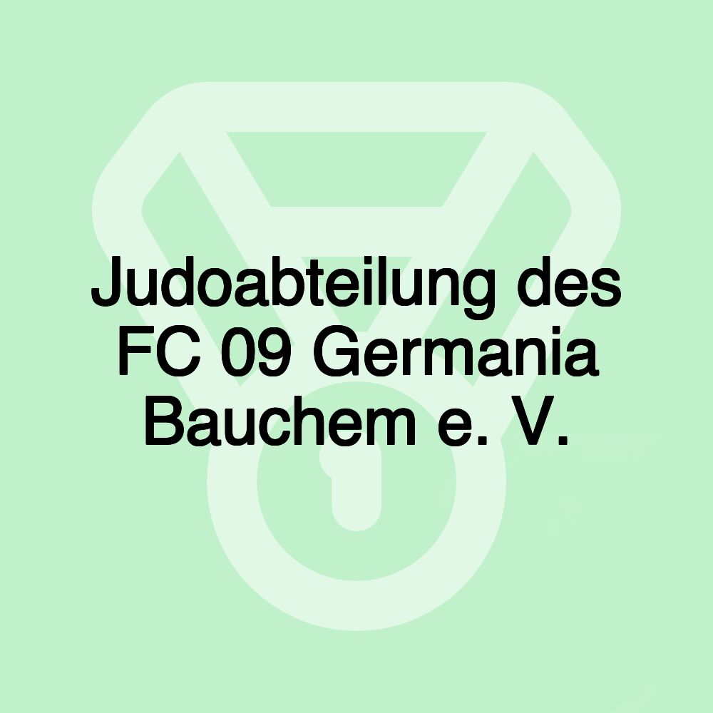 Judoabteilung des FC 09 Germania Bauchem e. V.