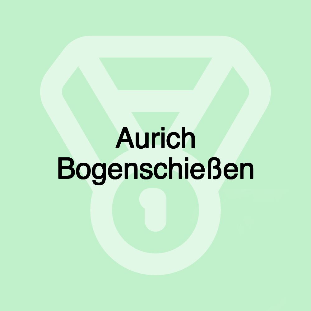 Aurich Bogenschießen