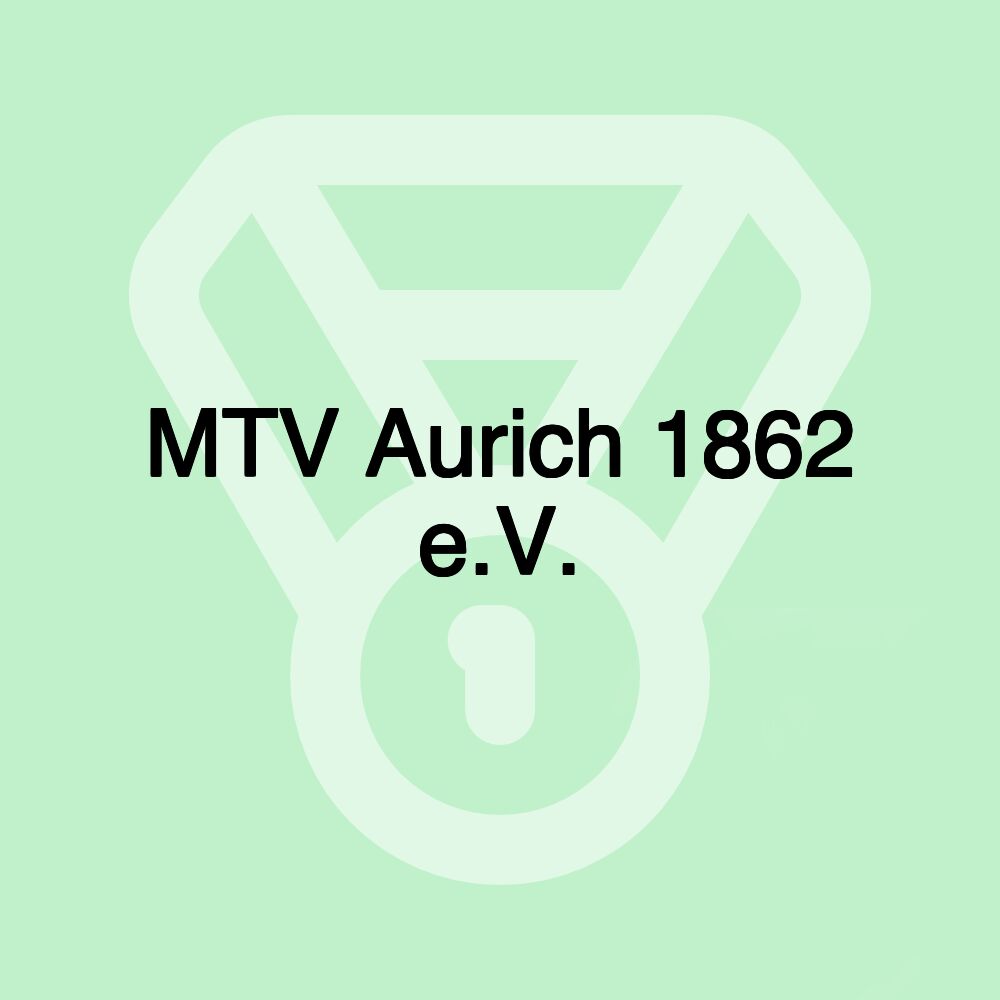 MTV Aurich 1862 e.V.