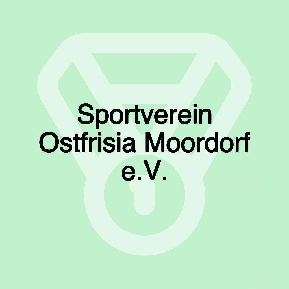 Sportverein Ostfrisia Moordorf e.V.