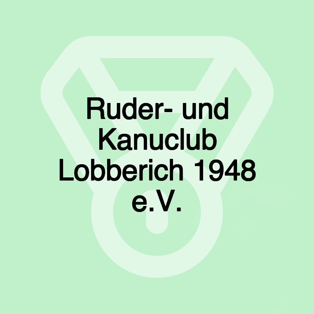 Ruder- und Kanuclub Lobberich 1948 e.V.