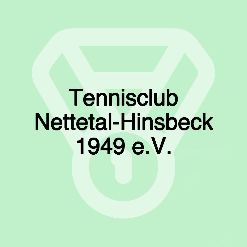 Tennisclub Nettetal-Hinsbeck 1949 e.V.