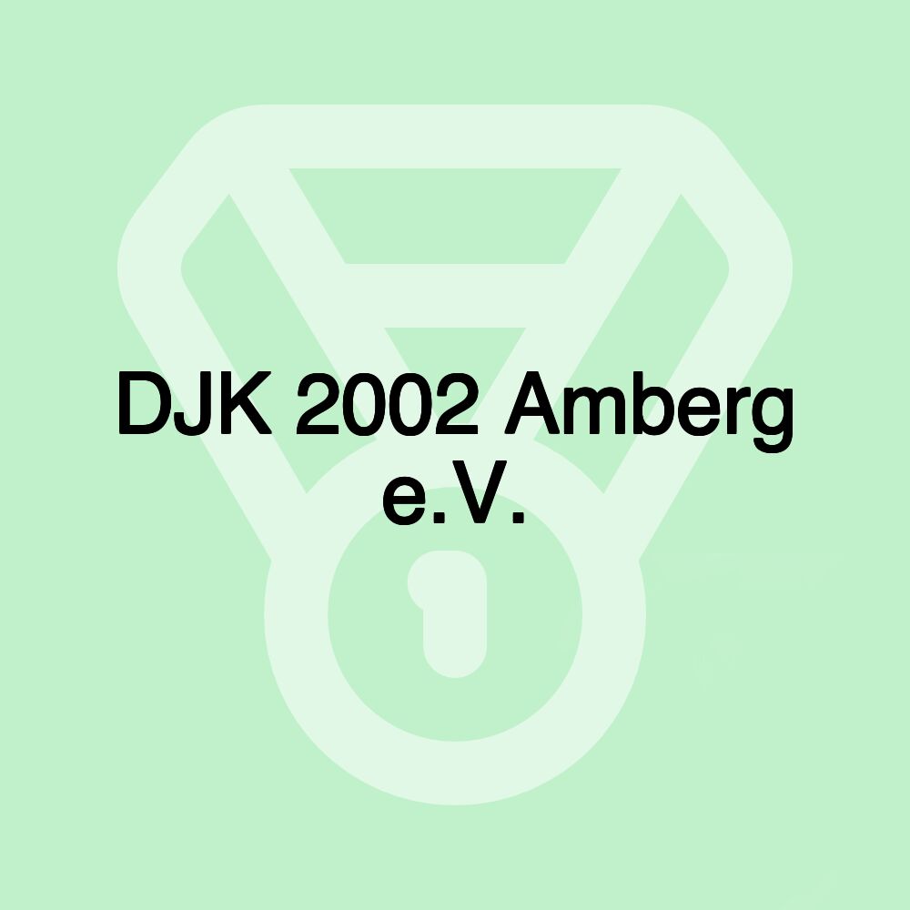 DJK 2002 Amberg e.V.