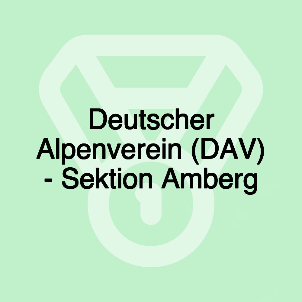 Deutscher Alpenverein (DAV) - Sektion Amberg