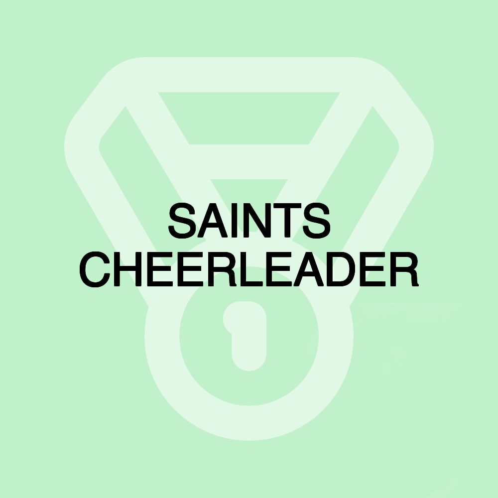 SAINTS CHEERLEADER