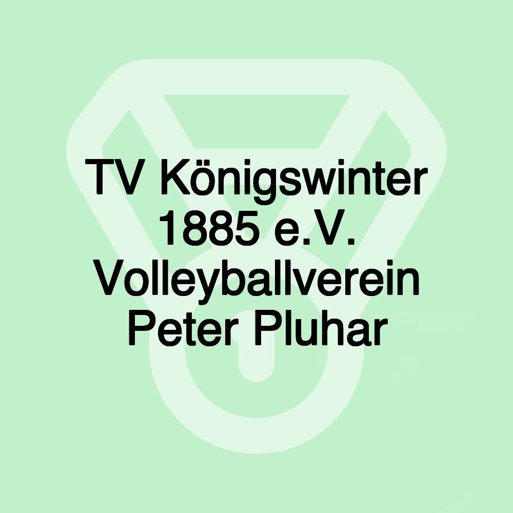 TV Königswinter 1885 e.V. Volleyballverein Peter Pluhar