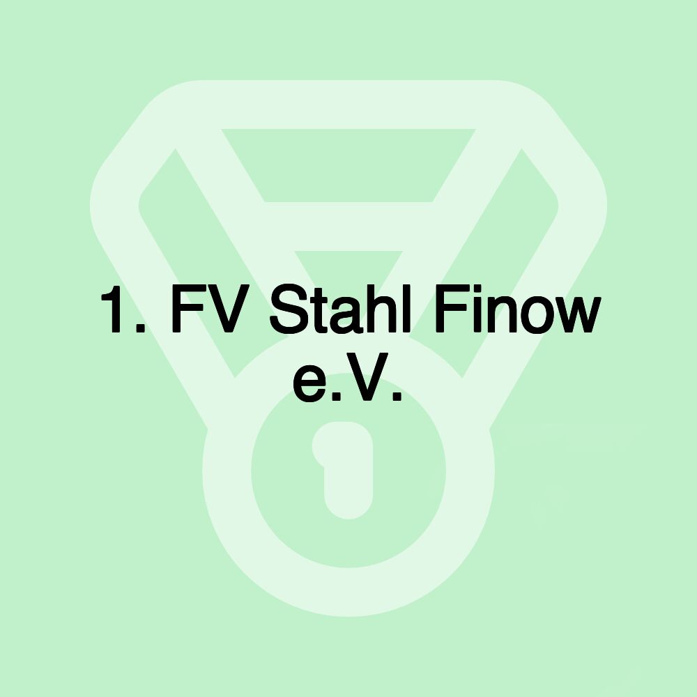 1. FV Stahl Finow e.V.