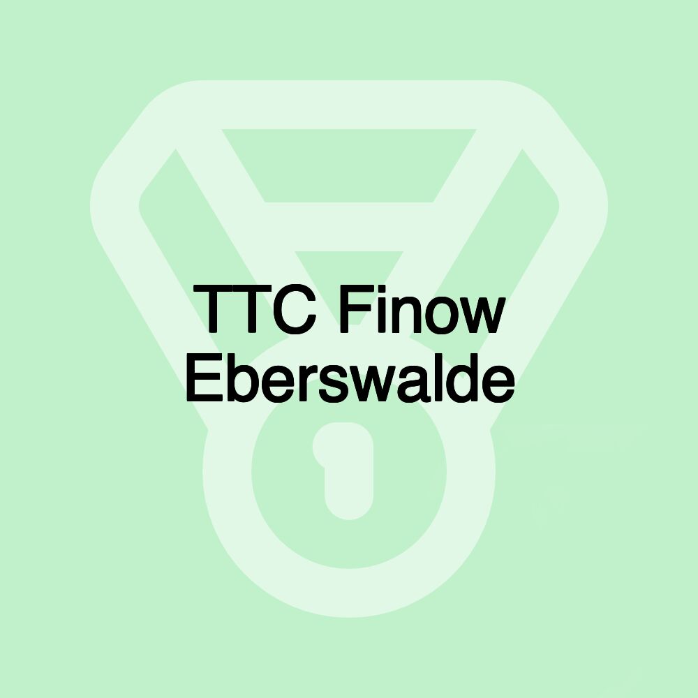 TTC Finow Eberswalde