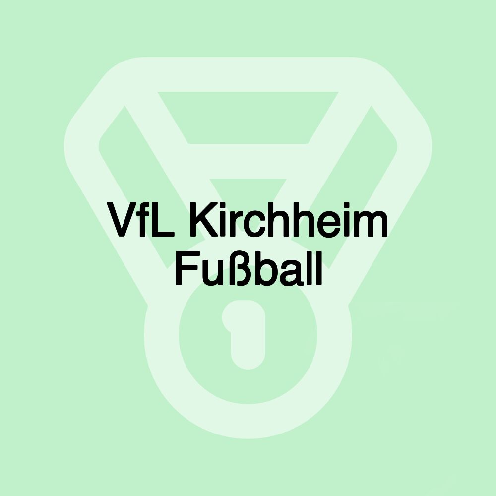 VfL Kirchheim Fußball