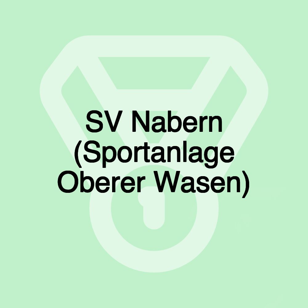 SV Nabern (Sportanlage Oberer Wasen)