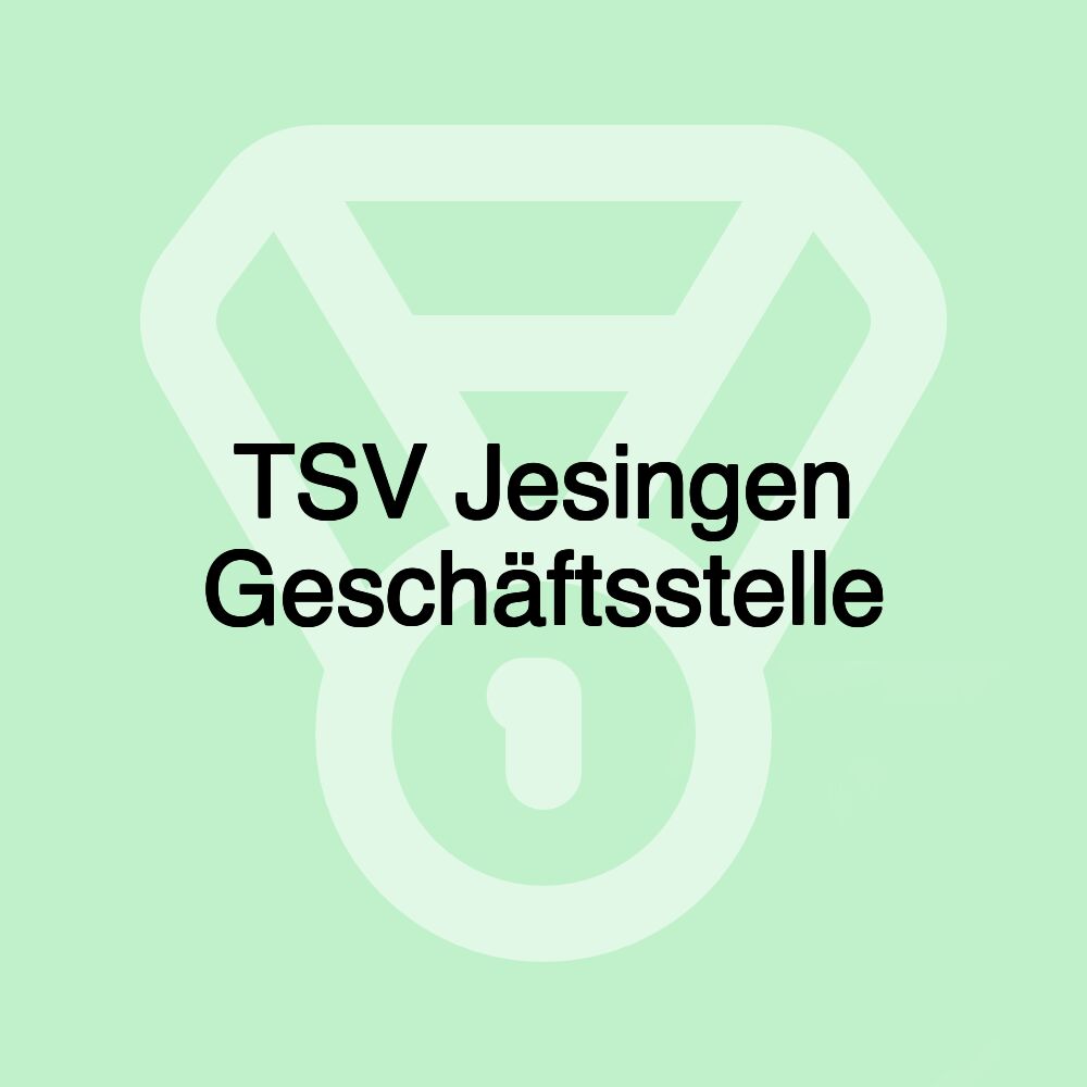 TSV Jesingen Geschäftsstelle