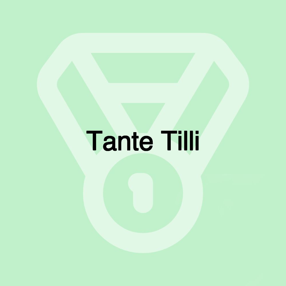 Tante Tilli