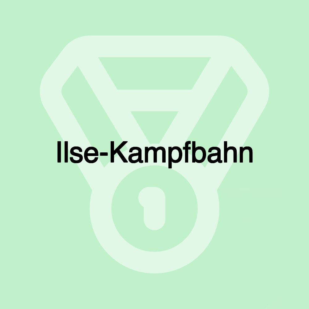 Ilse-Kampfbahn