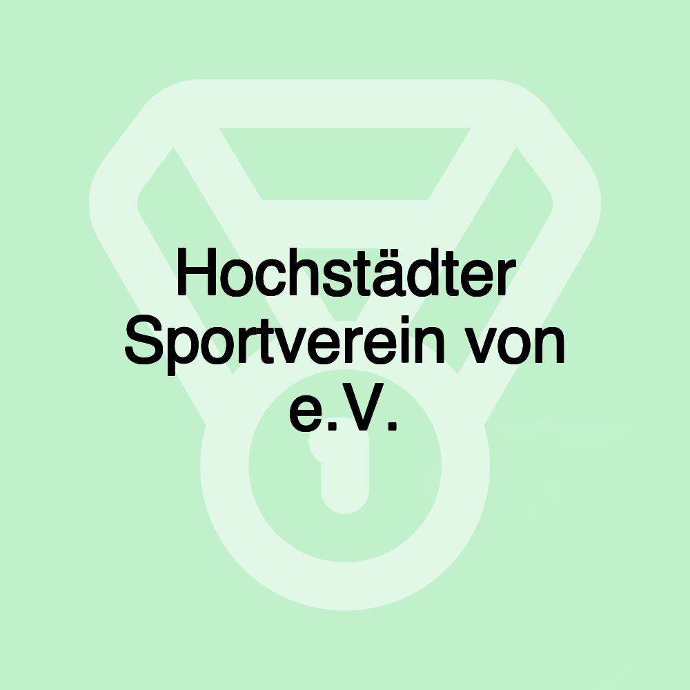 Hochstädter Sportverein von e.V.