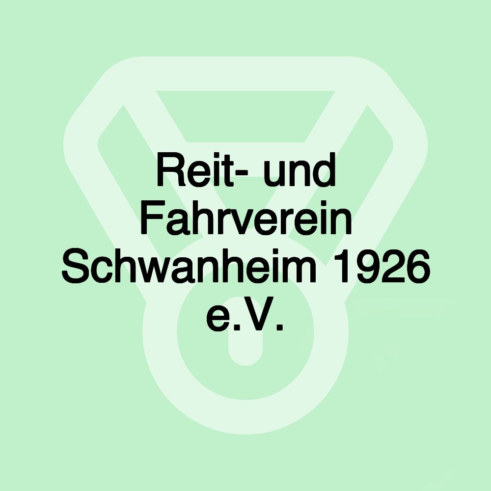 Reit- und Fahrverein Schwanheim 1926 e.V.