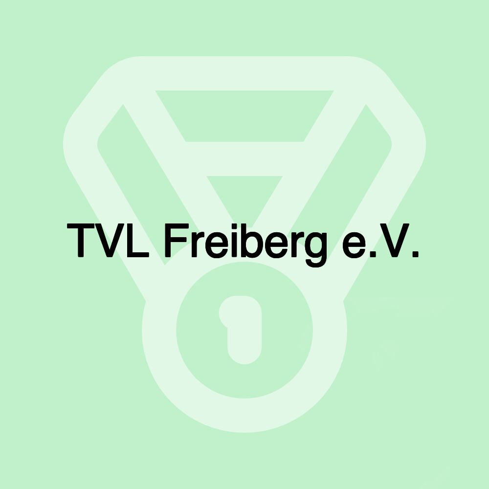 TVL Freiberg e.V.