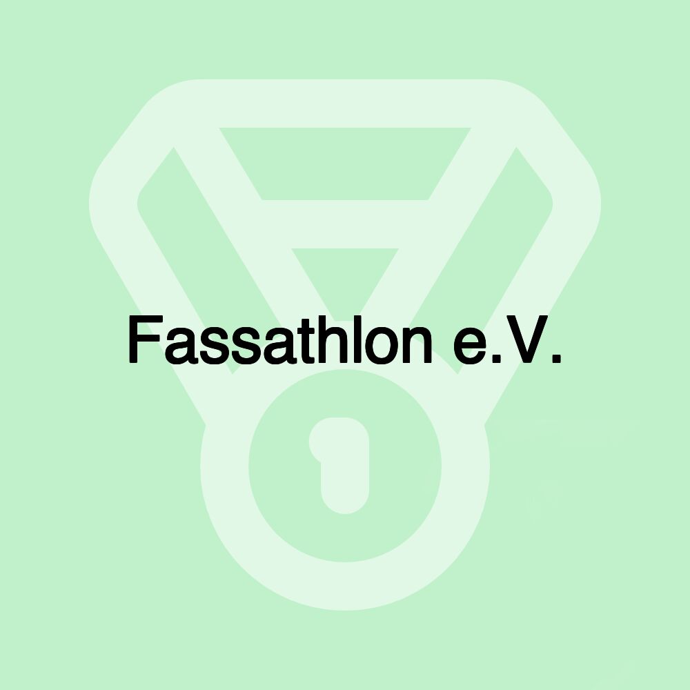 Fassathlon e.V.