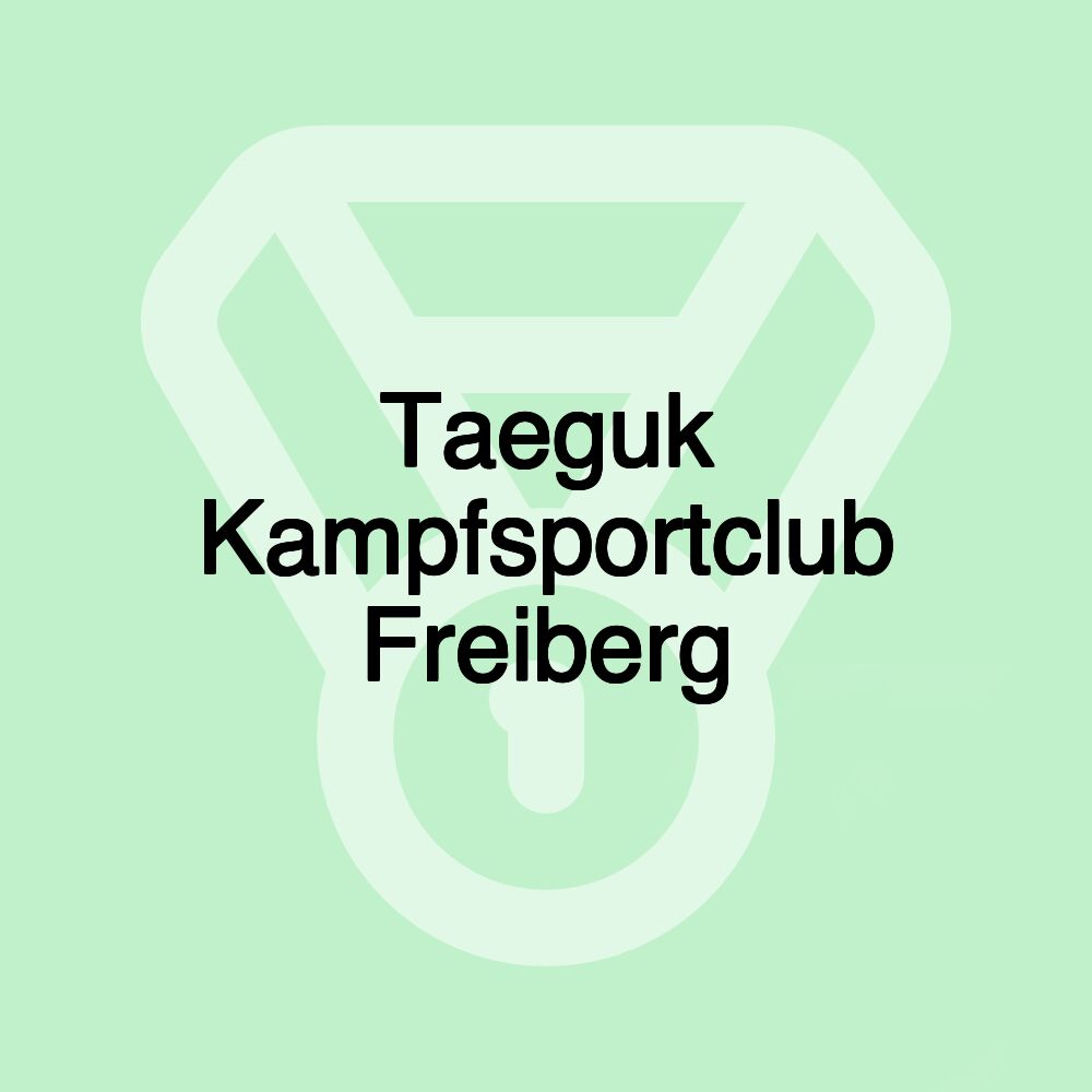 Taeguk Kampfsportclub Freiberg