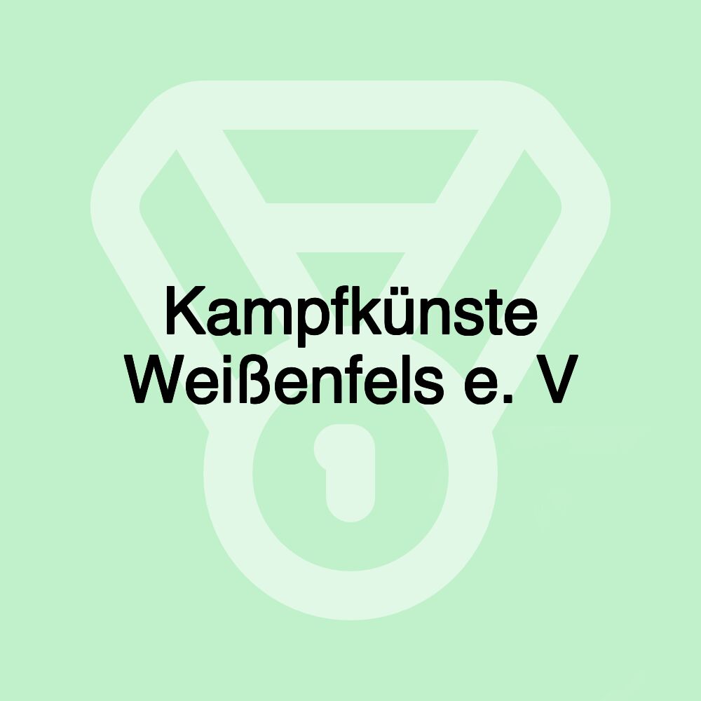 Kampfkünste Weißenfels e. V