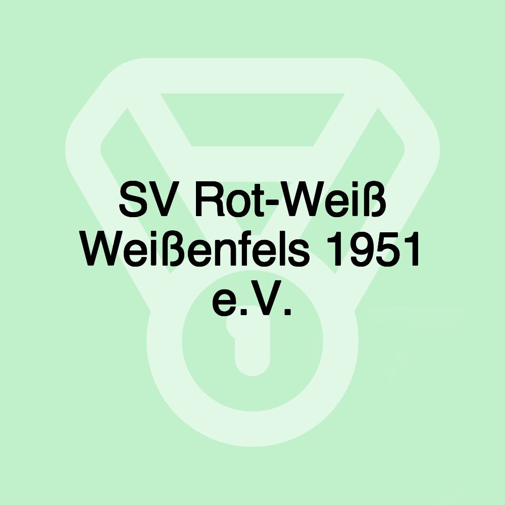 SV Rot-Weiß Weißenfels 1951 e.V.