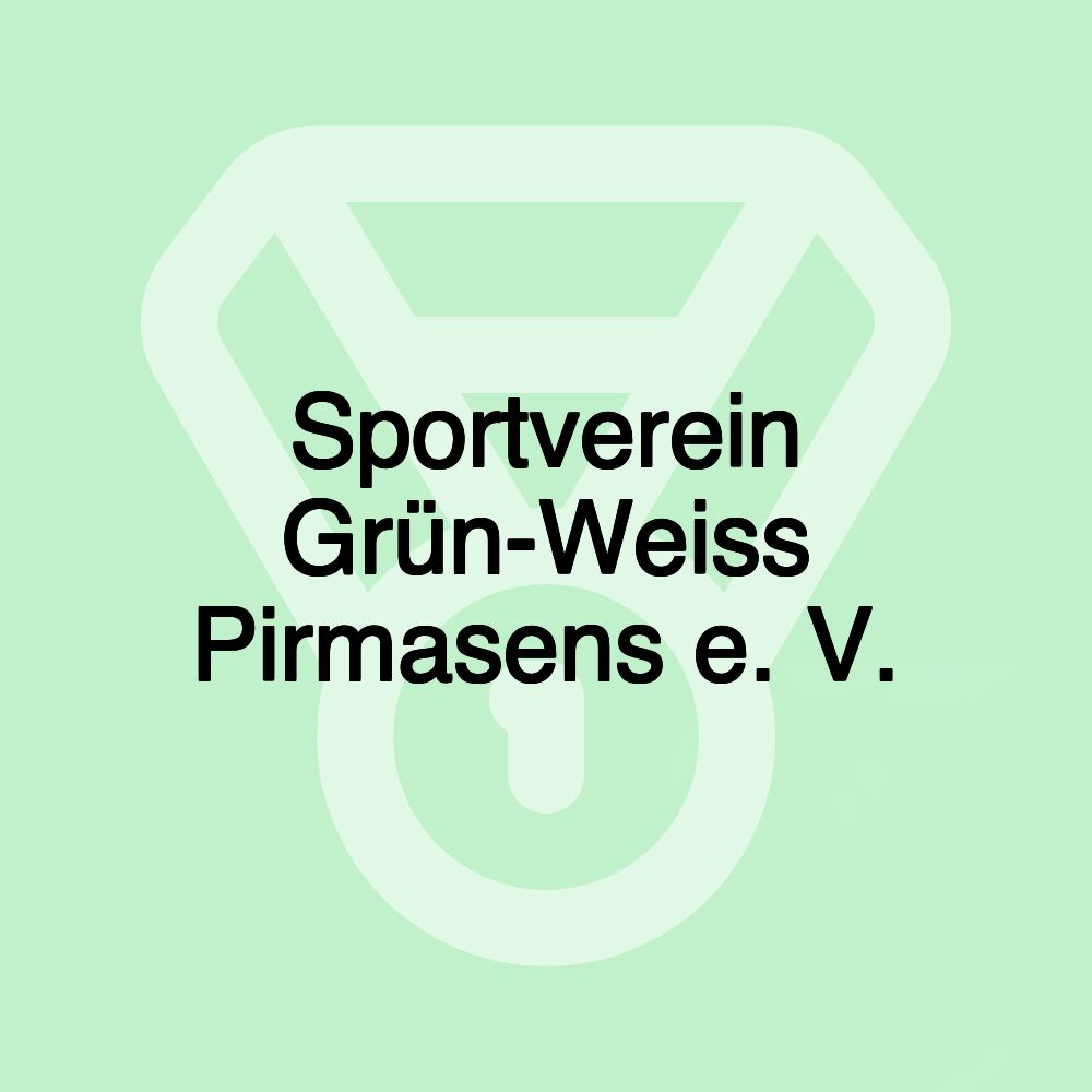 Sportverein Grün-Weiss Pirmasens e. V.