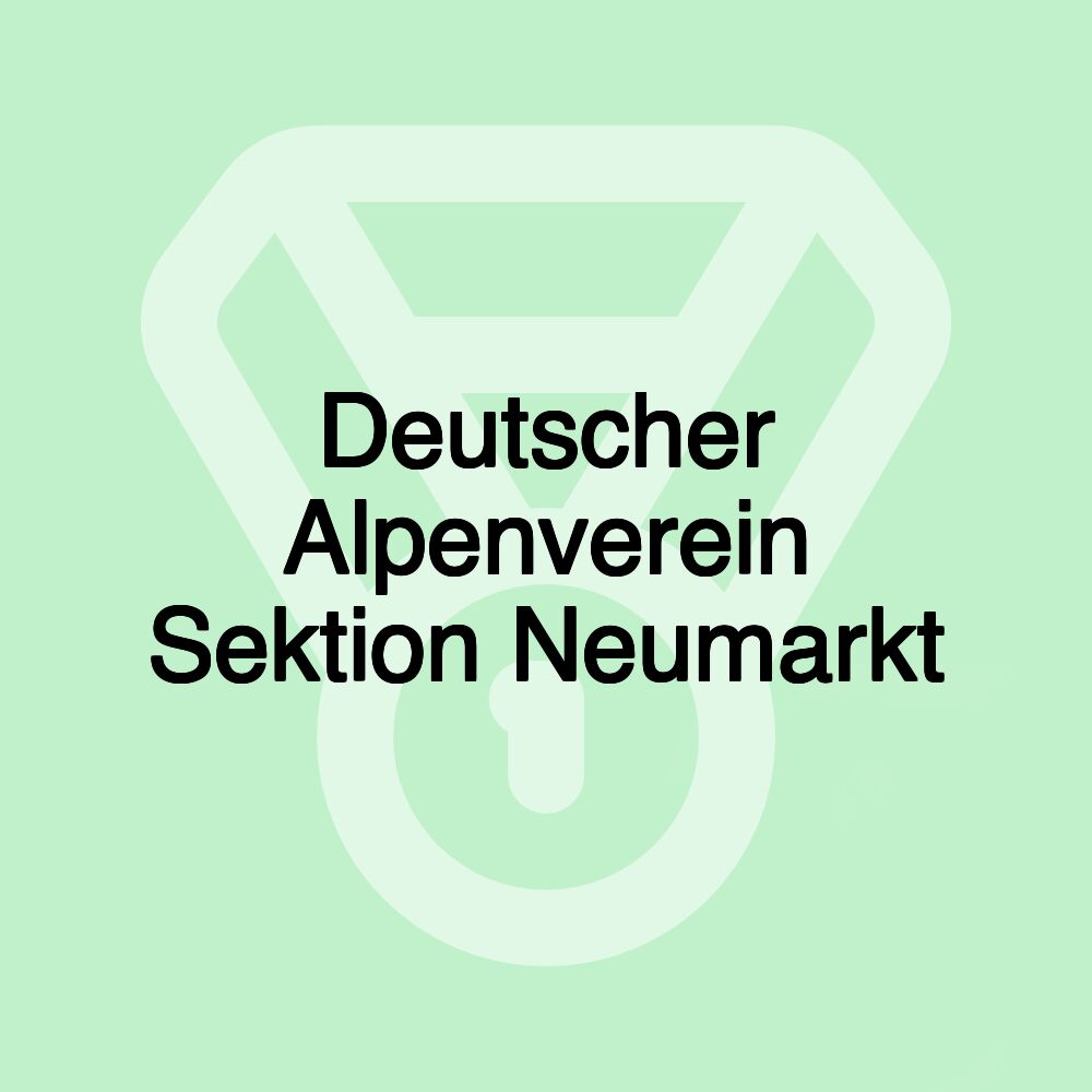 Deutscher Alpenverein Sektion Neumarkt