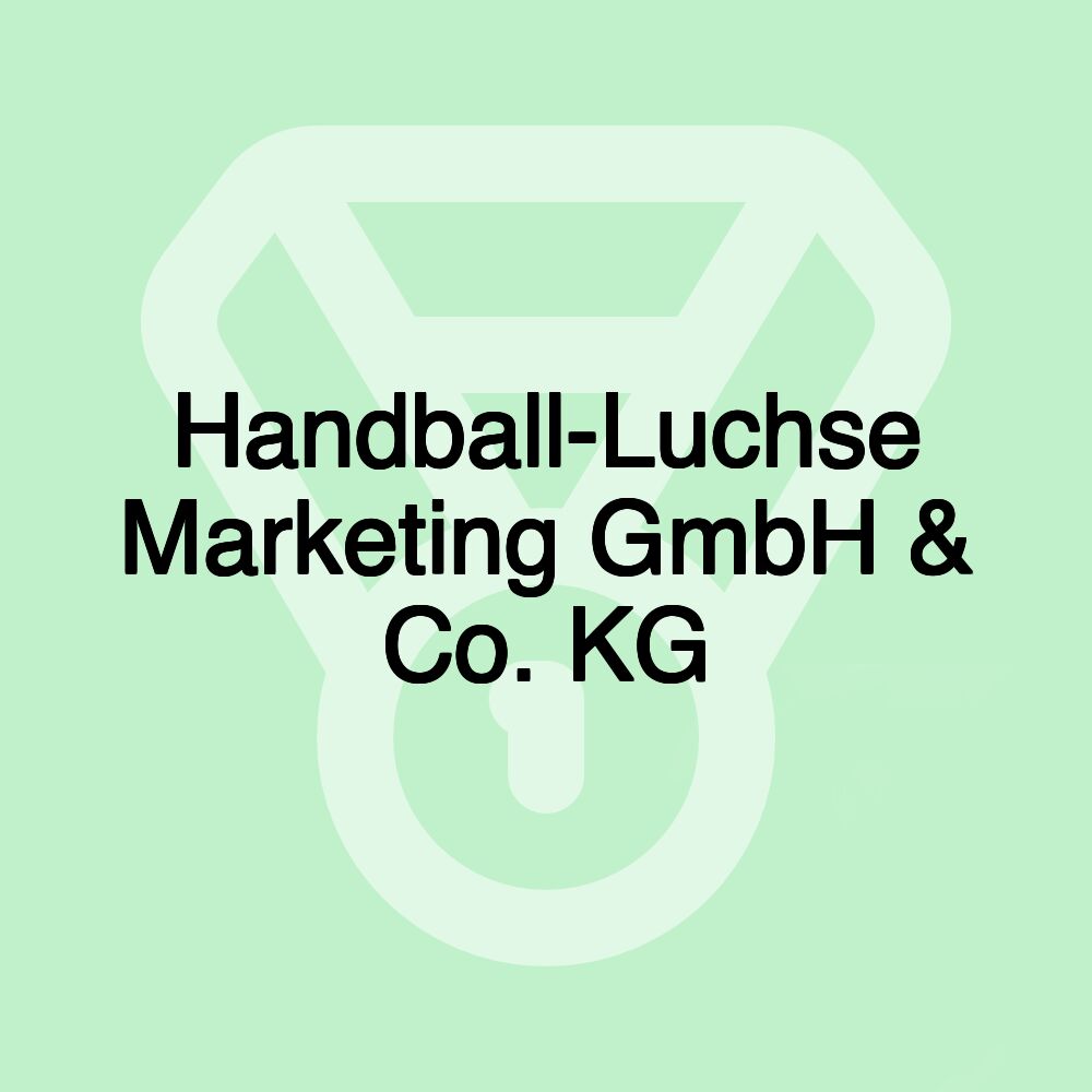 Handball-Luchse Marketing GmbH & Co. KG