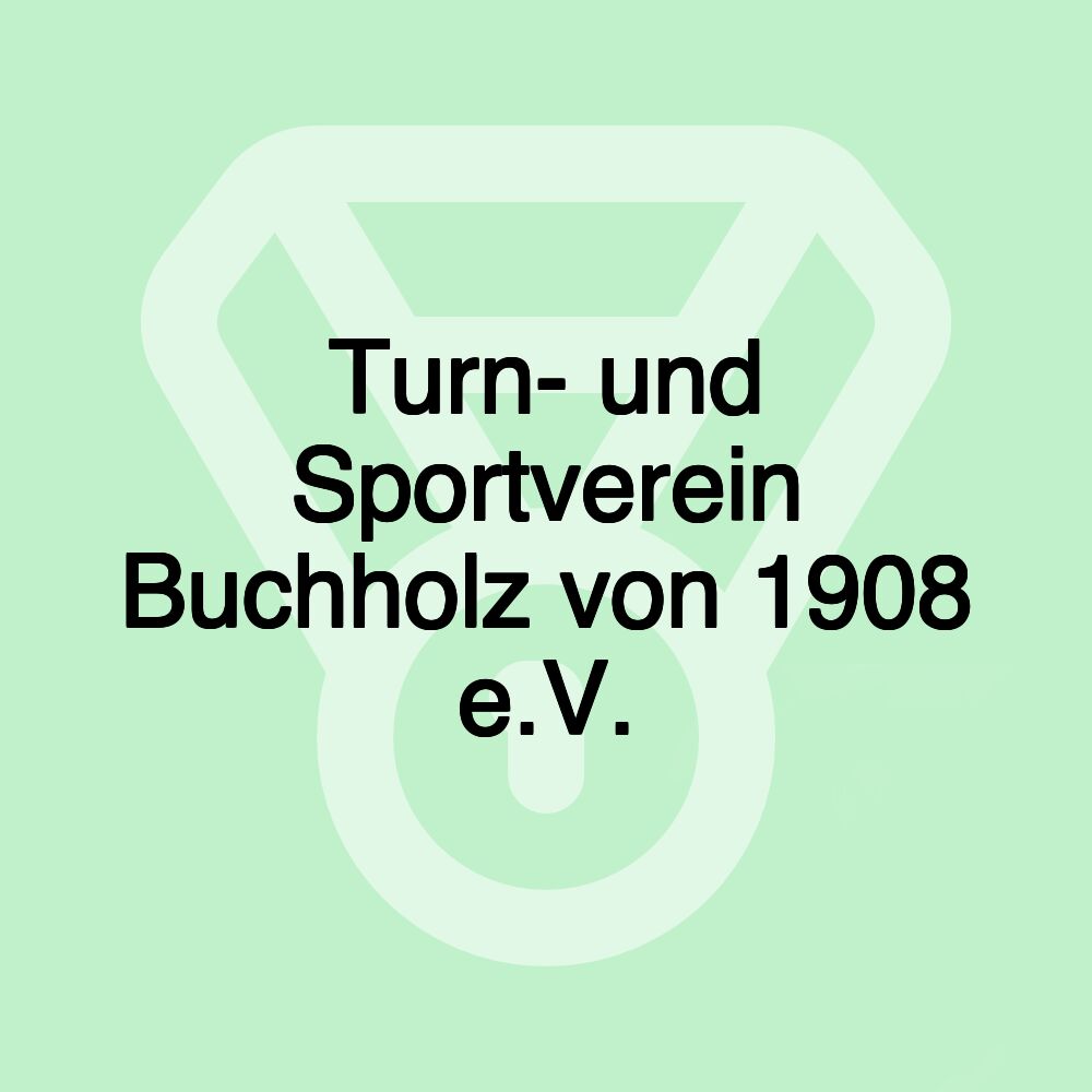 Turn- und Sportverein Buchholz von 1908 e.V.