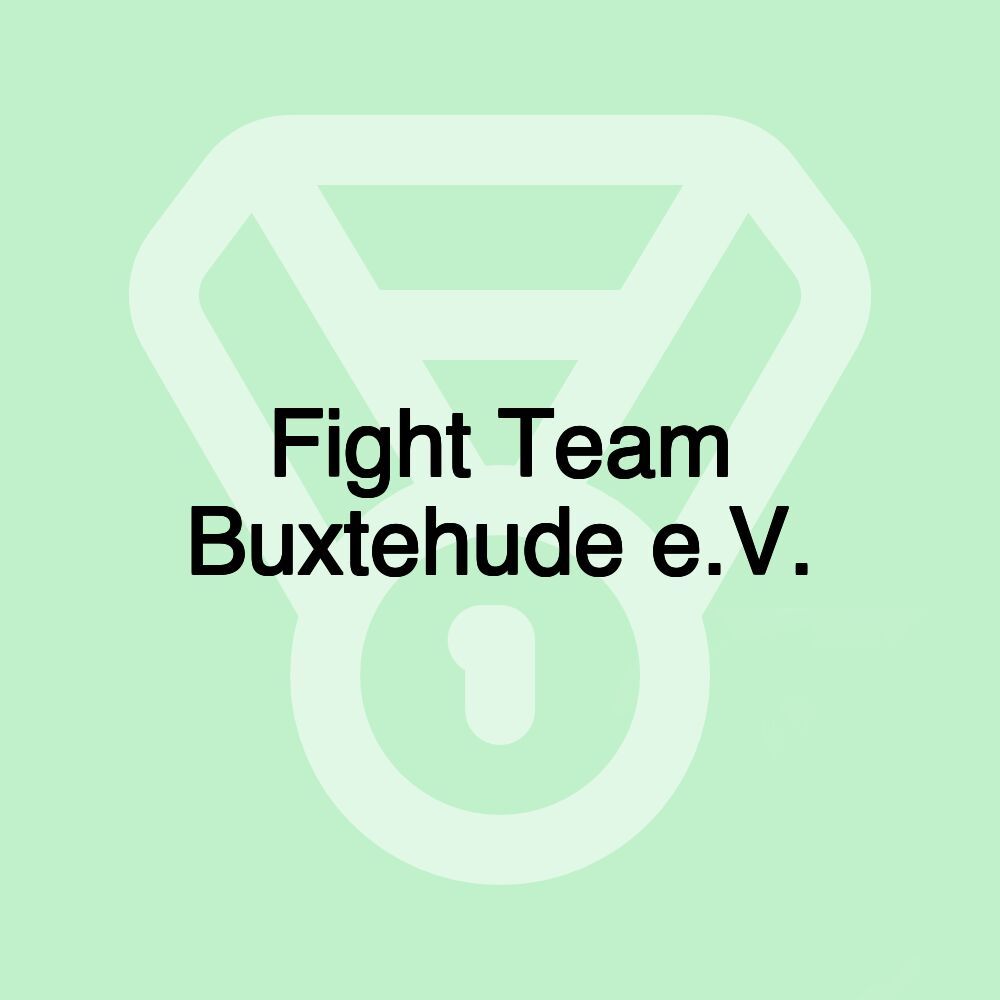 Fight Team Buxtehude e.V.